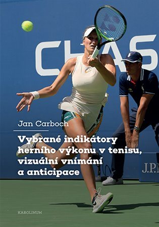 Elektronická kniha Vybrané indikátory herního výkonu v tenisu