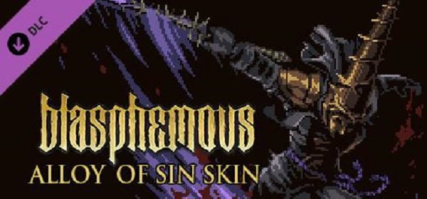 Videójáték kiegészítő Blasphemous Alloy of Sin DLC (PC) Steam DIGITAL